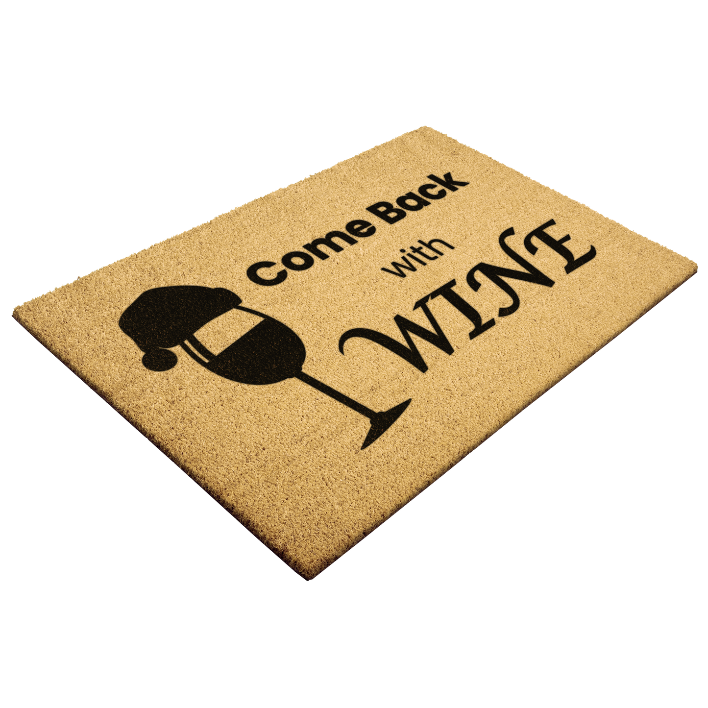 Come Back With Wine Funny Christmas Doormat – Natural Coir Welcome Mat for Wine Lovers