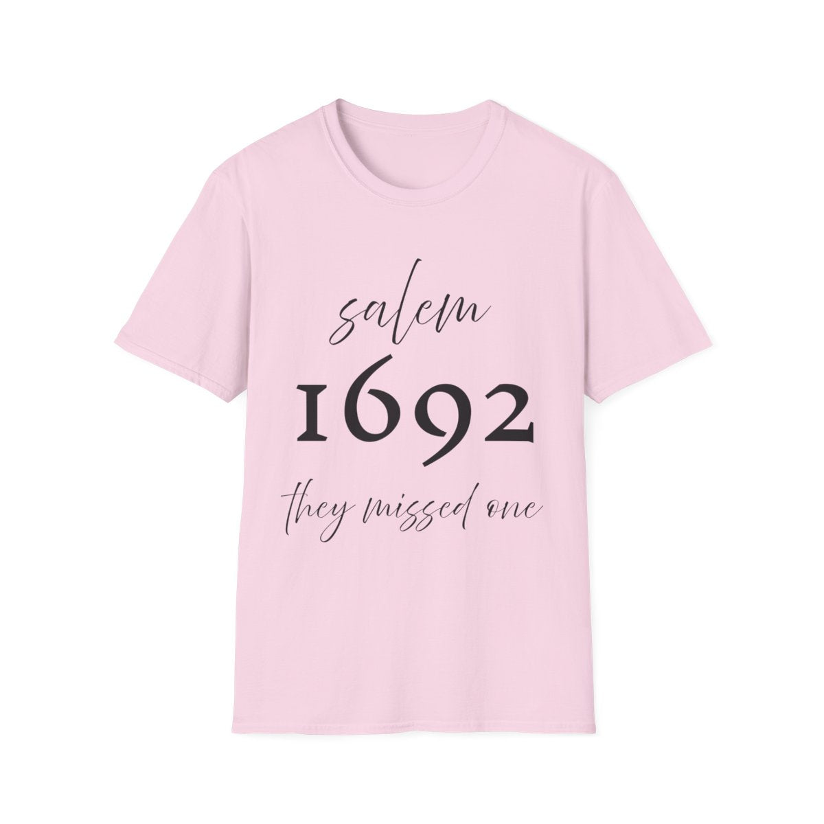Salem 1692 “They Missed One” Unisex Soft Cotton T-Shirt | Funny Witch Trial Halloween Tee