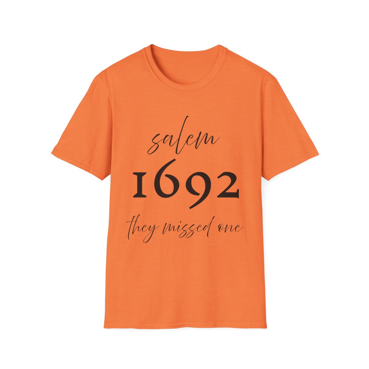 Salem 1692 “They Missed One” Unisex Soft Cotton T-Shirt | Funny Witch Trial Halloween Tee