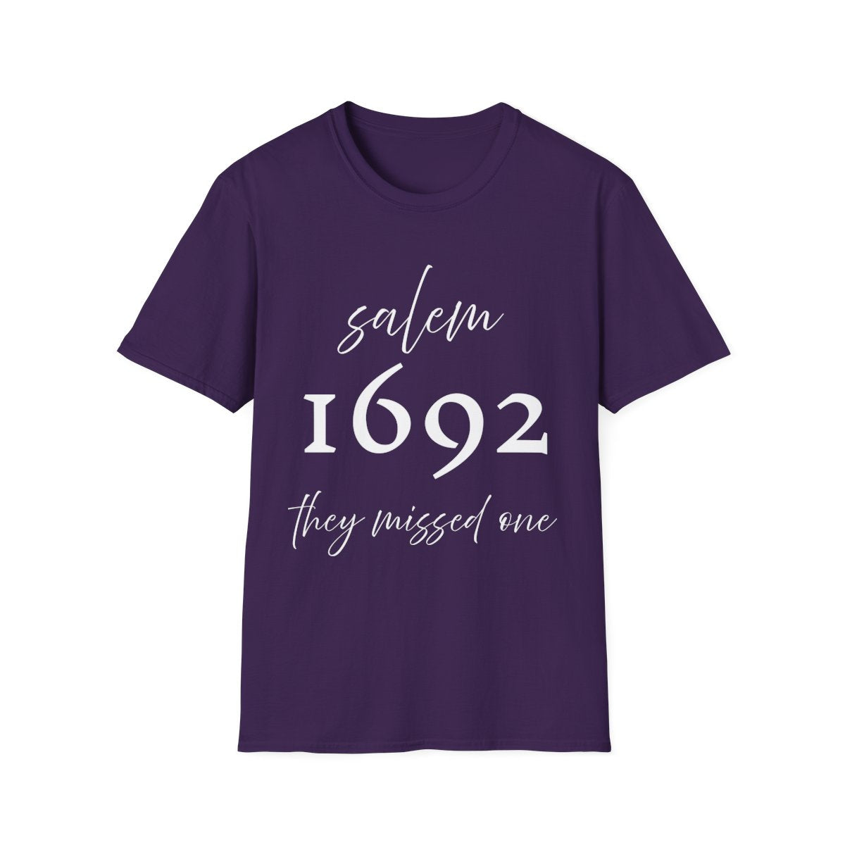 Salem 1692 “They Missed One” Unisex Soft Cotton T-Shirt | Funny Witch Trial Halloween Tee
